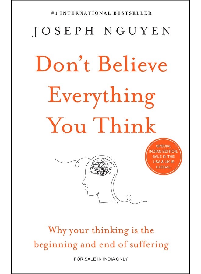 Don't Believe Everything You Think